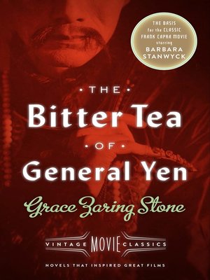 cover image of The Bitter Tea of General Yen